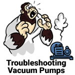 Troubleshooting Vacuum Pumps