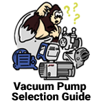 Vacuum Pump Selection Guide